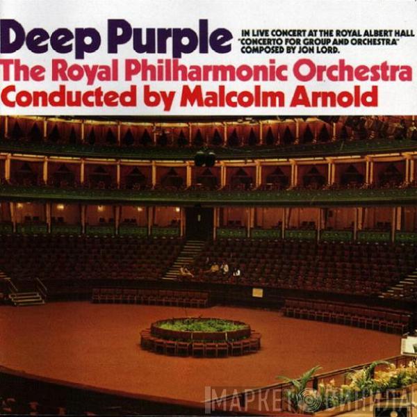 , Deep Purple Conducted By The Royal Philharmonic Orchestra  Malcolm Arnold  - Concerto For Group And Orchestra