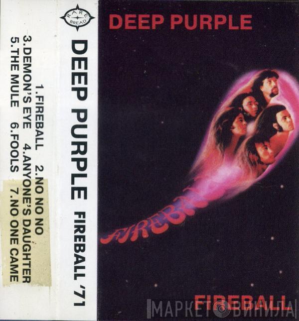  Deep Purple  - Fireball