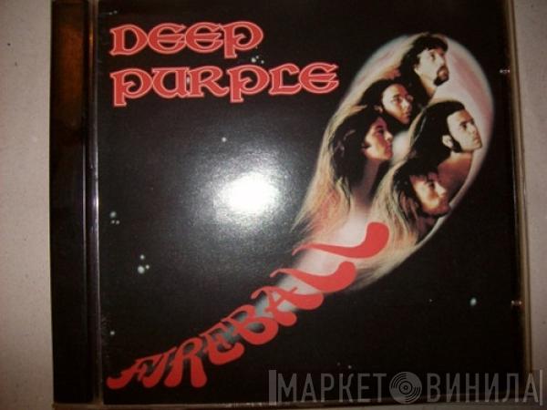  Deep Purple  - Fireball