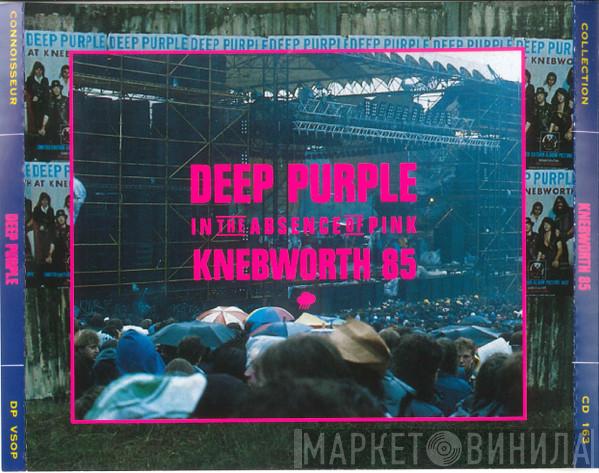  Deep Purple  - In The Absence Of Pink - Knebworth 85