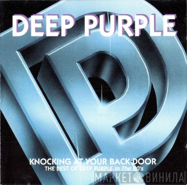  Deep Purple  - Knocking At Your Back Door: The Best Of Deep Purple In The 80's