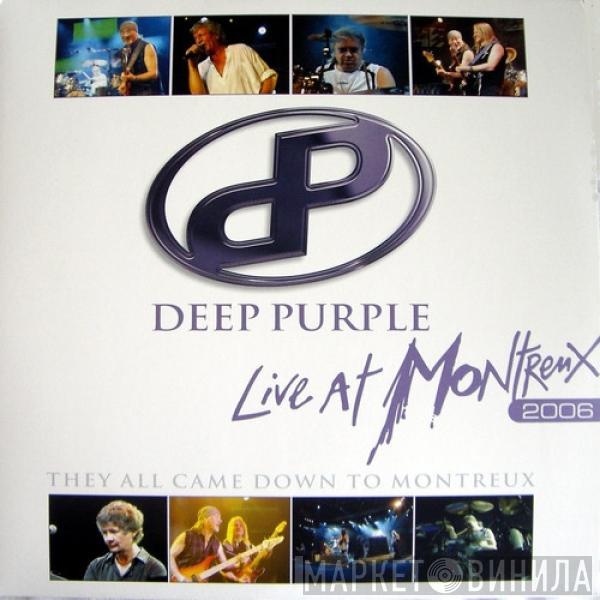 Deep Purple - Live At Montreux 2006 - They All Came Down To Montreux