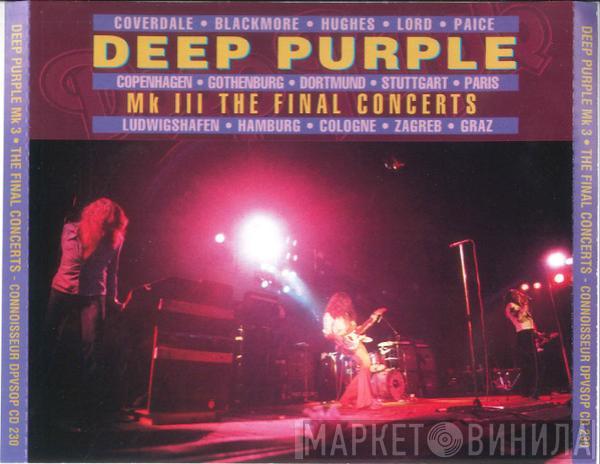  Deep Purple  - Mk III • The Final Concerts