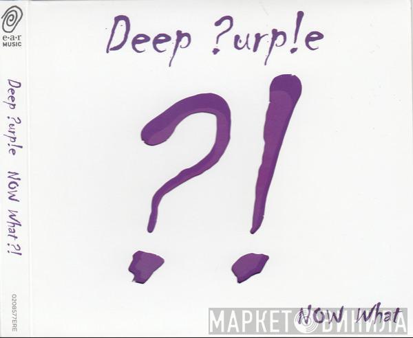 Deep Purple - Now What?!