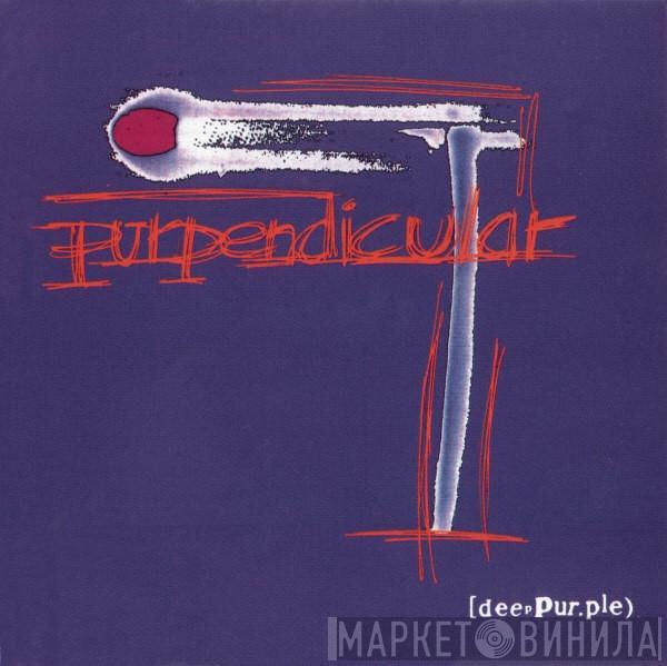  Deep Purple  - Purpendicular