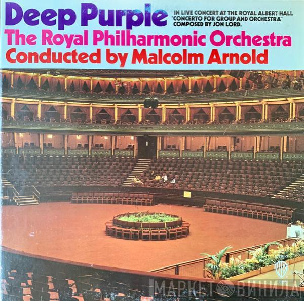 , Deep Purple , The Royal Philharmonic Orchestra  Malcolm Arnold  - Concerto For Group And Orchestra