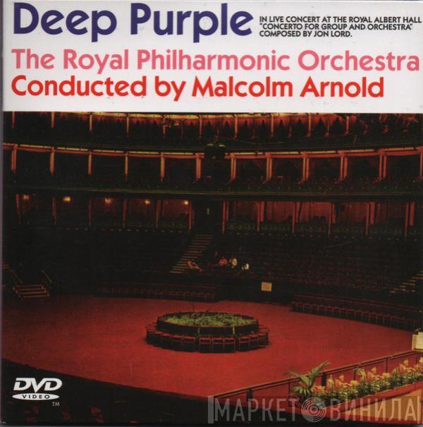 , Deep Purple , The Royal Philharmonic Orchestra  Malcolm Arnold  - Concerto For Group And Orchestra