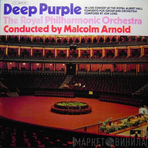 , Deep Purple , The Royal Philharmonic Orchestra  Malcolm Arnold  - Concerto For Group And Orchestra