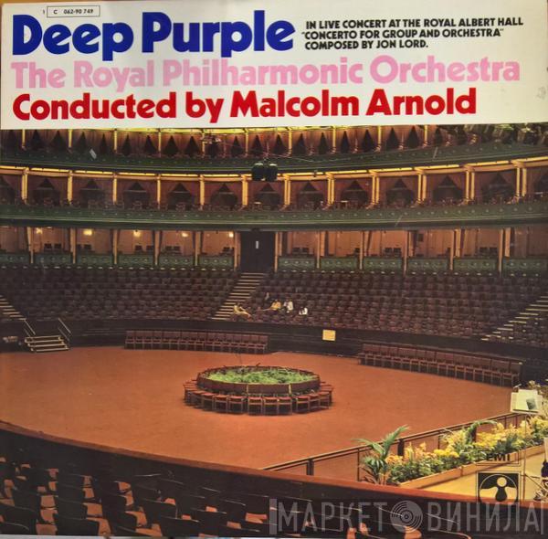 , Deep Purple , The Royal Philharmonic Orchestra  Malcolm Arnold  - Concerto For Group And Orchestra