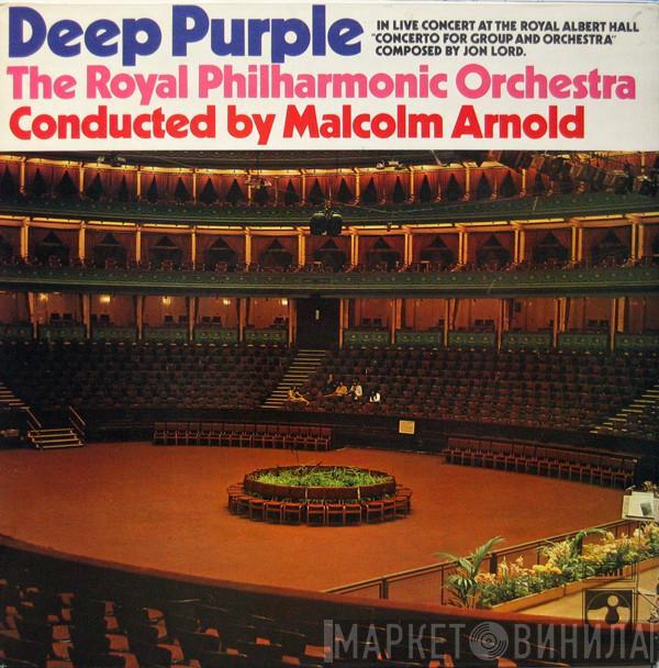 , Deep Purple , The Royal Philharmonic Orchestra  Malcolm Arnold  - Concerto For Group And Orchestra