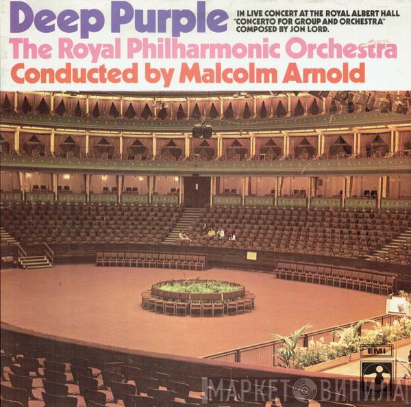 , Deep Purple , The Royal Philharmonic Orchestra  Malcolm Arnold  - Concerto For Group And Orchestra