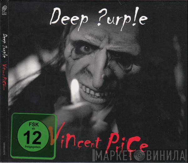  Deep Purple  - Vincent Price