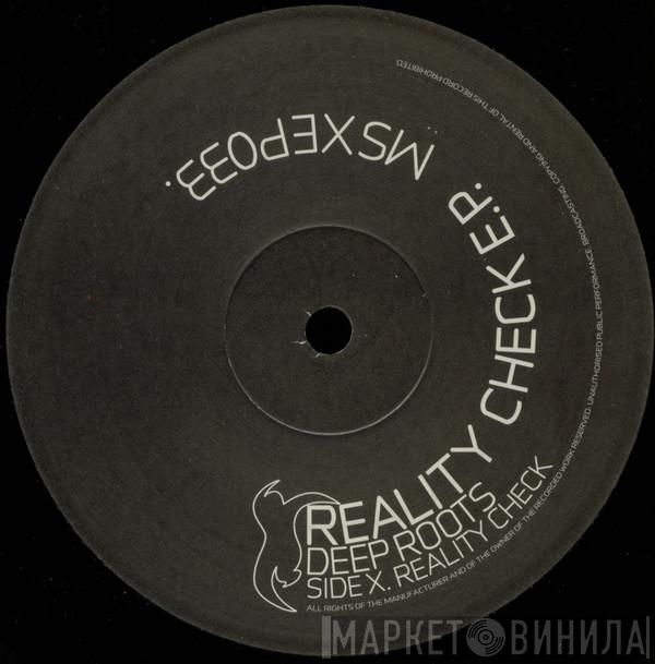 Deep Roots - Reality Check E.P.