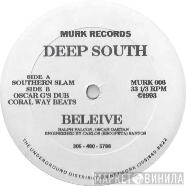 Deep South - Believe