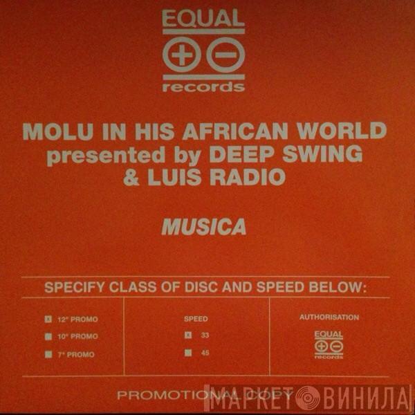 Deep Swing, Luis Radio, Molu In His African World - Musica