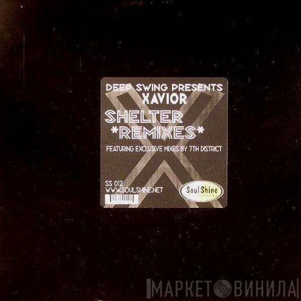 Deep Swing, Xavior - Shelter (Remixes)