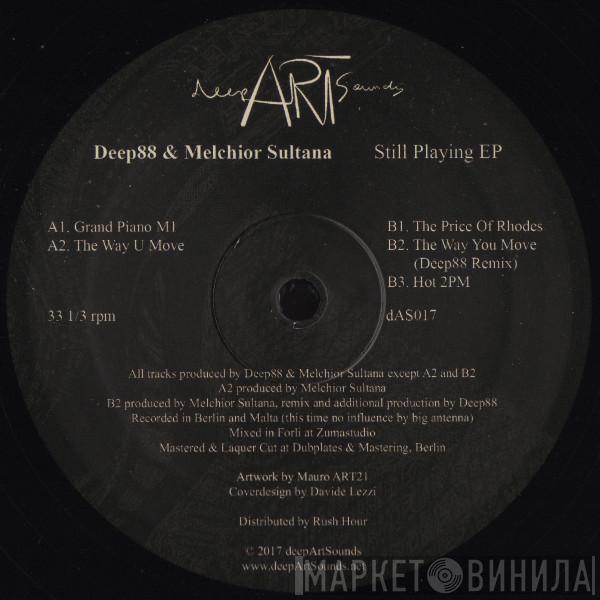 Deep88, Melchior Sultana - Still Playing EP