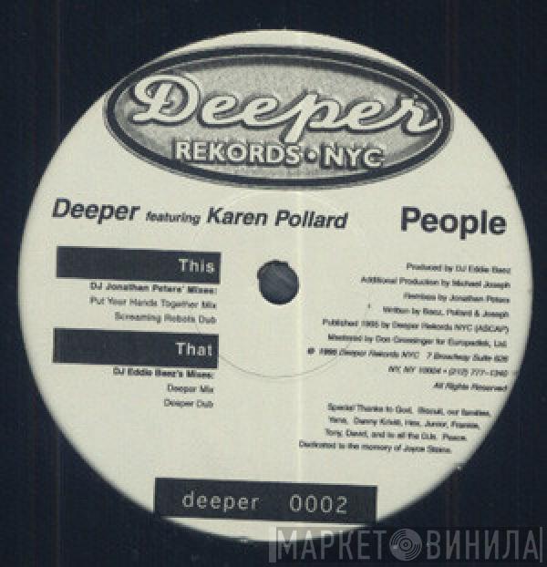 Deeper, Karen Pollard - People