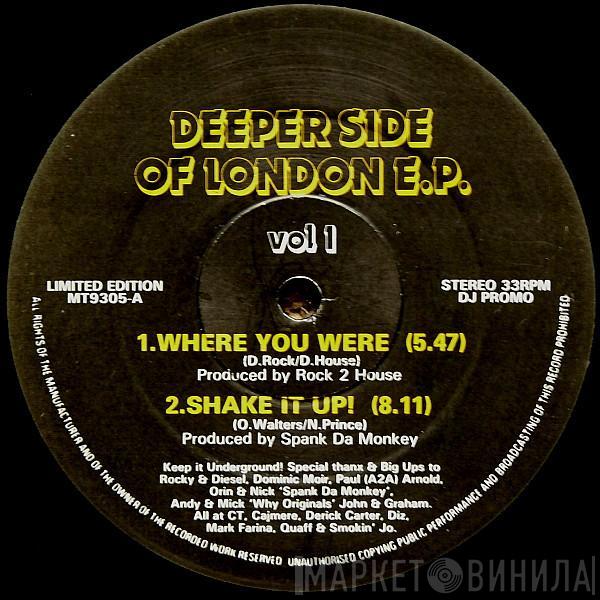  - Deeper Side Of London E.P. Vol 1