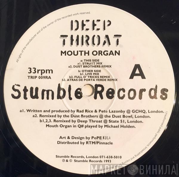 Deeper Throat - Mouth Organ