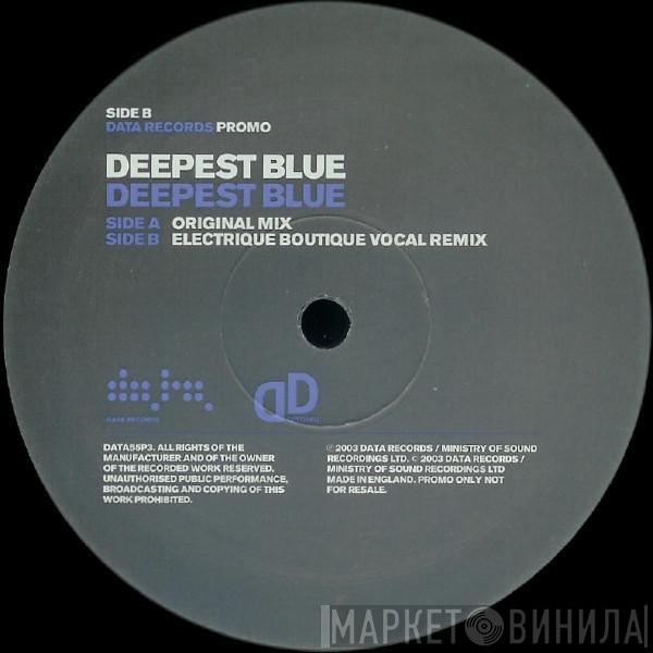 Deepest Blue - Deepest Blue