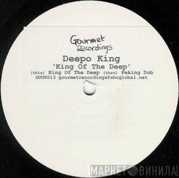 Deepo King - King Of Deep / Peking Dub