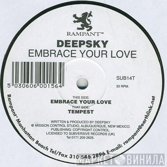 Deepsky - Embrace Your Love