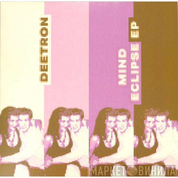Deetron - Mind Eclipse EP