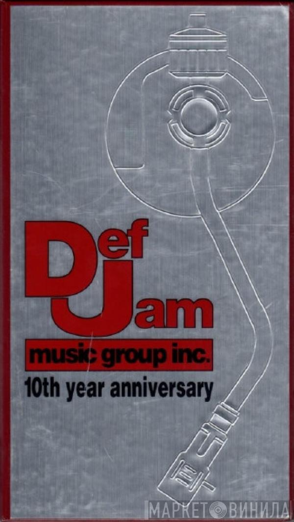  - Def Jam Music Group 10th Year Anniversary