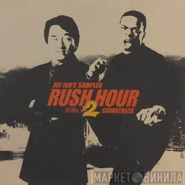  - Def Jam's Sampler Rush Hour 2 Soundtrack