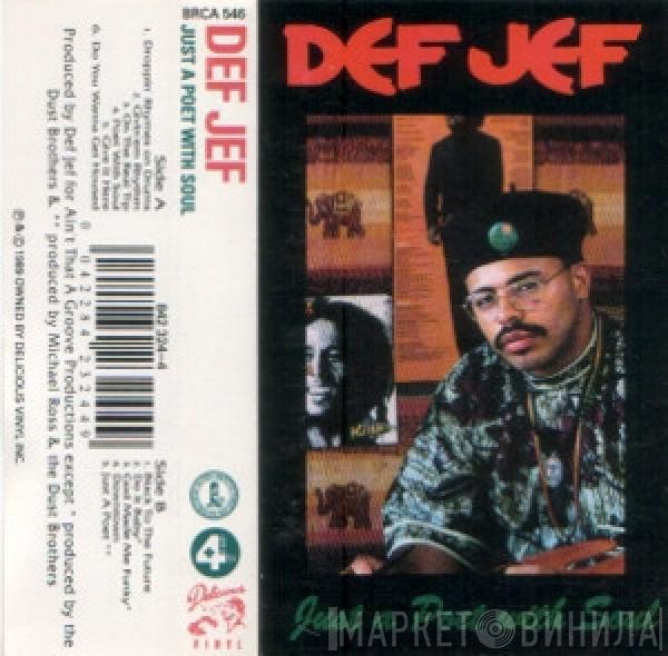 Def Jef - Just A Poet With Soul