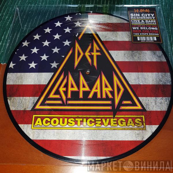 Def Leppard - Acoustic In Vegas