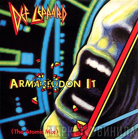 Def Leppard - Armageddon It (The Atomic Mix)