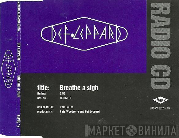 Def Leppard - Breathe A Sigh