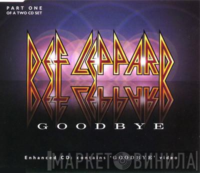 Def Leppard - Goodbye