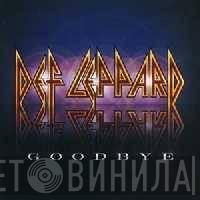 Def Leppard - Goodbye