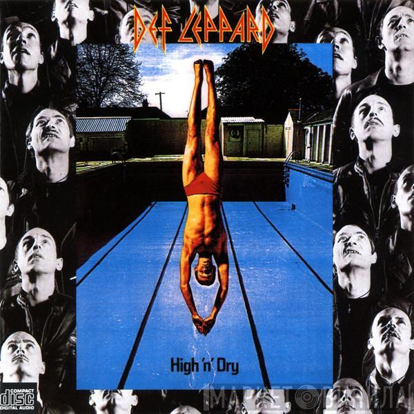  Def Leppard  - High 'N' Dry