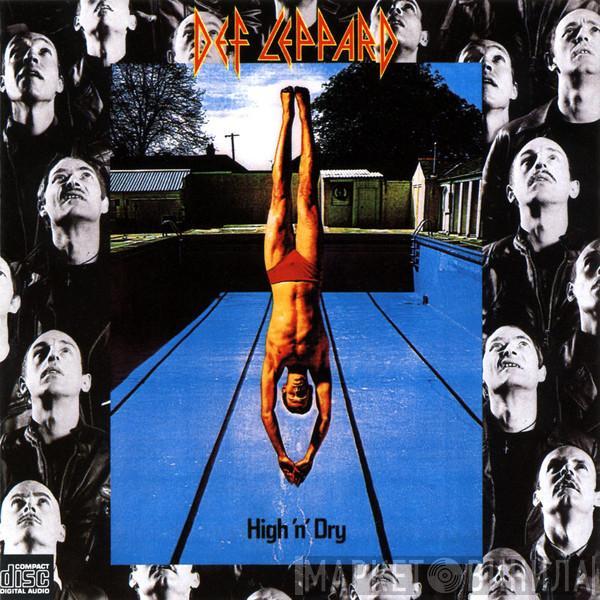 Def Leppard  - High 'N' Dry