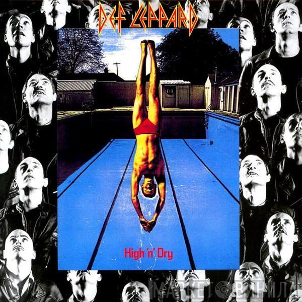  Def Leppard  - High 'N' Dry