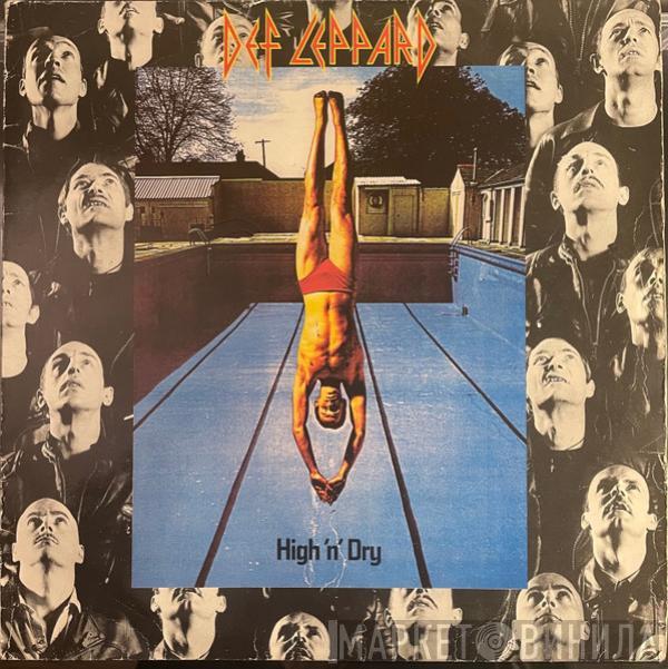  Def Leppard  - High 'N' Dry