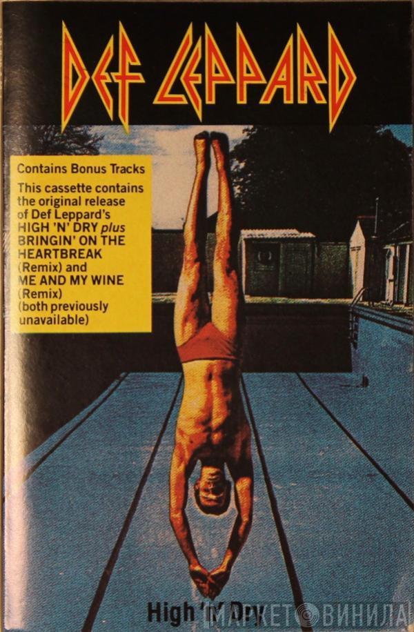  Def Leppard  - High 'N' Dry