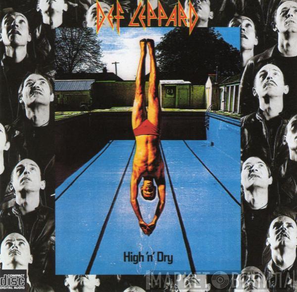  Def Leppard  - High 'N' Dry