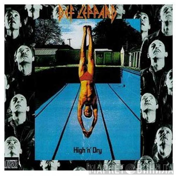  Def Leppard  - High 'N' Dry