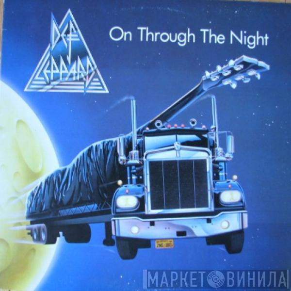  Def Leppard  - On Through The Night