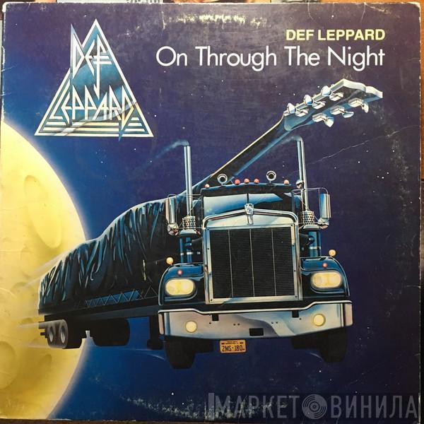  Def Leppard  - On Through The Night