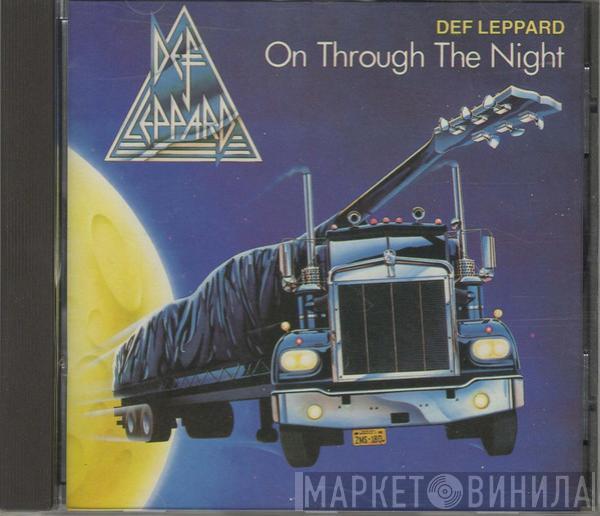  Def Leppard  - On Through The Night