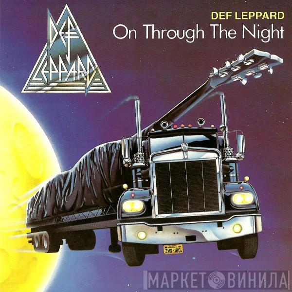  Def Leppard  - On Through The Night