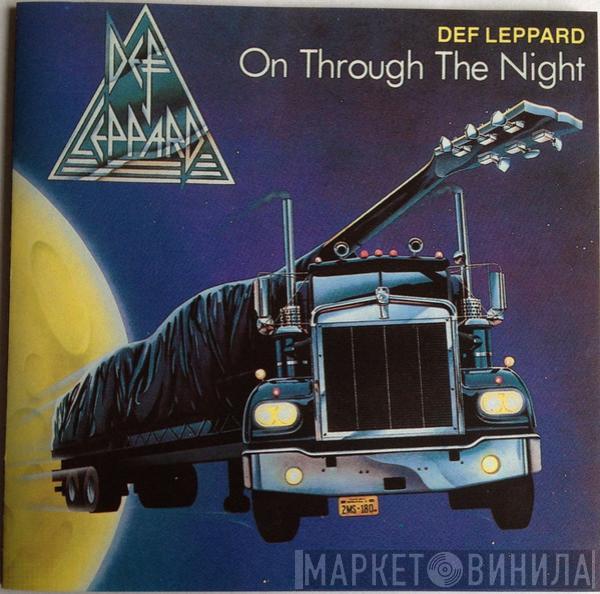  Def Leppard  - On Through The Night