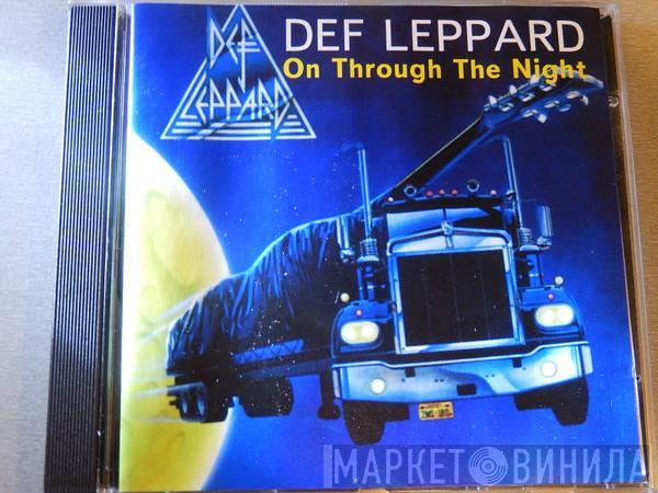  Def Leppard  - On Through The Night