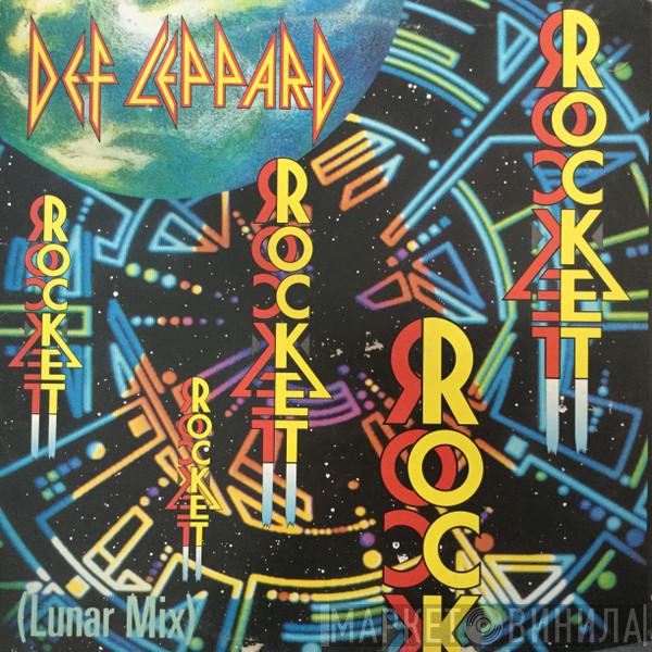  Def Leppard  - Rocket (Lunar Mix)
